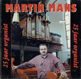 MANS, Martin - 25 Jaar organist