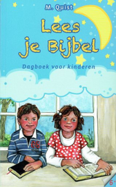 QUIST, M. - Lees je bijbel  - bijbels dagboek 6+