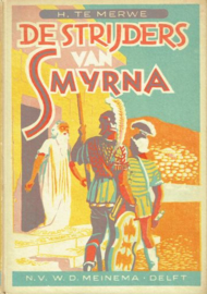 MERWE, H. te - De strijders van Smyrna