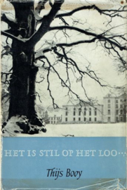 BOOY, Thijs - Het is stil op paleis Het Loo