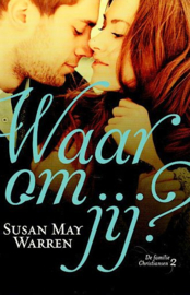 WARREN, Susan May - Waarom jij?