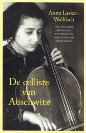LASKER-WALLFISCH, Anita - De celliste van Auschwitz