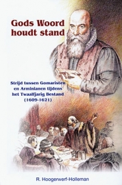 HOOGERWERF-HOLLEMAN, R. - Gods Woord houdt stand