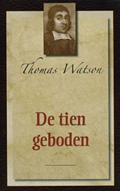 WATSON, Thomas - De tien geboden