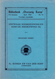 SIBBES, Richard - Ontwaak Noordenwind en kom gij zuidenwind 2e preek (BOK)