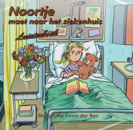 KLOP-van der BAS, Nelly - Noortje moet naar het ziekenhuis - Luisterboek/CD