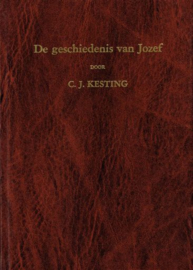 KESTING, C.J. - De geschiedenis van Jozef