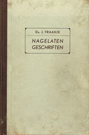 FRAANJE, J. - Nagelaten geschriften