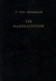 DRIMMELEN, T. van - Ter nagedachtenis