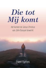 BARTEN, Evert - Die tot Mij komt