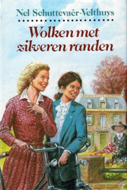 SCHUTTEVAER-VELTHUYS, Nel - Wolken met zilveren randen