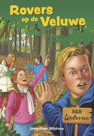 BLIJDORP, Janwillem - Rovers op de Veluwe - deel 1