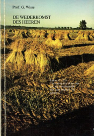 WISSE, G. - De wederkomst des Heeren