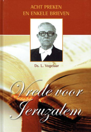 VOGELAAR, L. - Vrede voor Jeruzalem