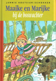 KOETSIER-SCHOKKER, Jannie - Maaike en Marijke 01 bij de boswachter