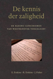 ERSKINE, Ebenezer en Ralph / FISHER, J.  - De kennis der zaligheid