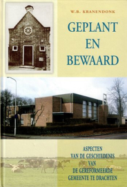 KRANENDONK, W.B. - Geplant en bewaard