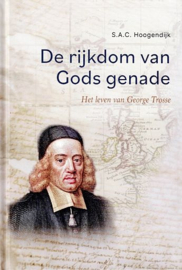 HOOGENDIJK, S.A.C. - De rijkdom van Gods genade