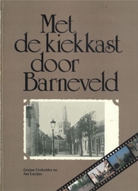 CREBOLDER, Gerjan e.a. - Met de kiekkast door Barneveld