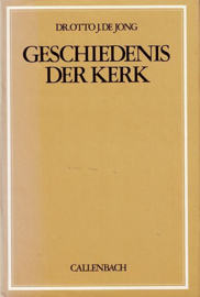 JONG, O.J. de - Geschiedenis der kerk