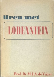 VRIJER, M.J.A. de - Uren met Lodenstein