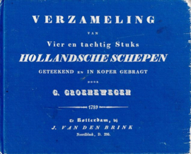 GROENEWEGEN, G. - Verzameling van vier en tachtig stuks Hollandsche Schepen
