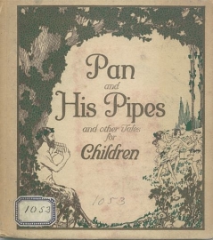 DUNLAP CATHER, Katherine - Pan and his pipes and other tales for children