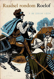 ZEEUW, P. de - Raadsel rondom Roelof
