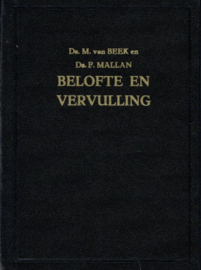 BEEK, M. van e.a. - Belofte en vervulling