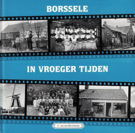 BOVENKAMP, C. van den - Borssele in vroeger tijden