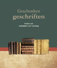 OUDVADERS - Geschonken geschriften - deel 2