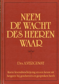 VERGUNST, A. - Neem de wacht des Heeren waar