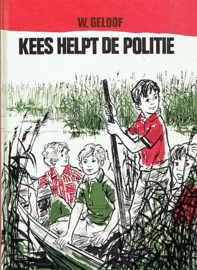 GELDOF, W. - Kees helpt de politie