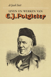 SMIT, Jacob - Leven en werken van E.J. Potgieter