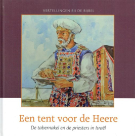 MEEUSE, C.J. - Oude Testament - deel 8 - Een tent voor de Heere