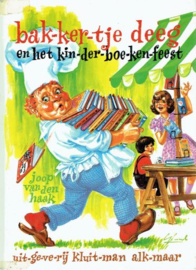 HAAK, Joop van den - Bakkertje Deeg en het kinderboekenfeest