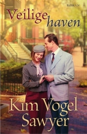 VOGEL SAWYER, Kim - Veilige haven