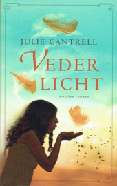 CANTRELL, Julie - Vederlicht