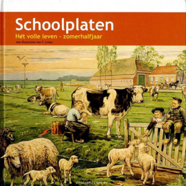 JETSES, Cornelis - Schoolplaten - het volle leven - zomerhalfjaar
