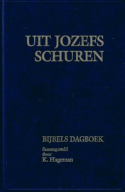 HAGEMAN, K. - Uit Jozefs schuren