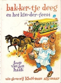 HAAK, Joop van den - Bakkertje Deeg en het kinderfeest