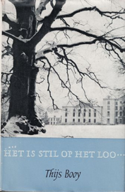 BOOY, Thijs - Het is stil op paleis Het Loo