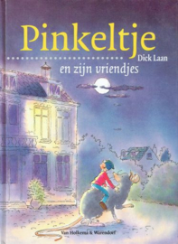 LAAN, Dick - Pinkeltje en zijn vriendjes