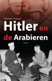 VERMAAT, Emerson - Hitler en de Arabieren