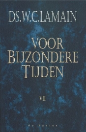 LAMAIN, W.C. - Voor bijzondere tijden - deel 7