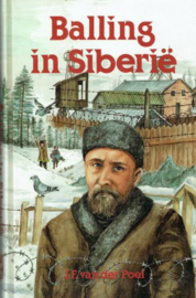 POEL, J.F. van der - Balling in Siberië