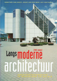 HOOFF, Dorothée van e.a. - Langs moderne architectuur