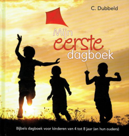 DUBBELD, C. - Mijn eerste dagboek