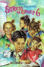 MIJNDERS, Hans - Stress in groep 6