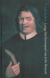 HOLTEN, F. van - Langs het levenspad van John Bunyan